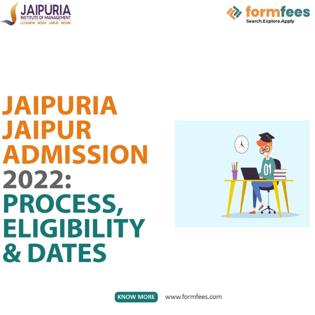 Jaipuria Jaipur Admission 2022: Process, Eligibility & Dates