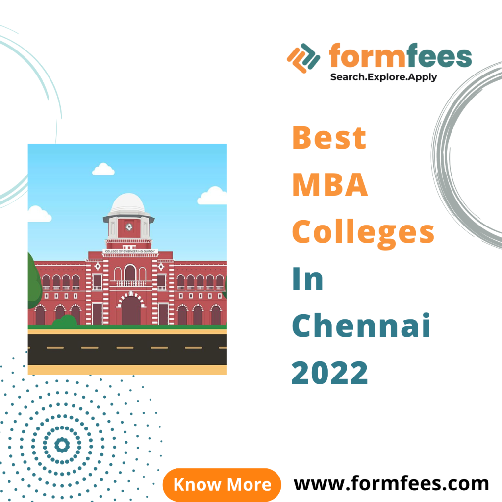 Best MBA Colleges In Chennai 2022