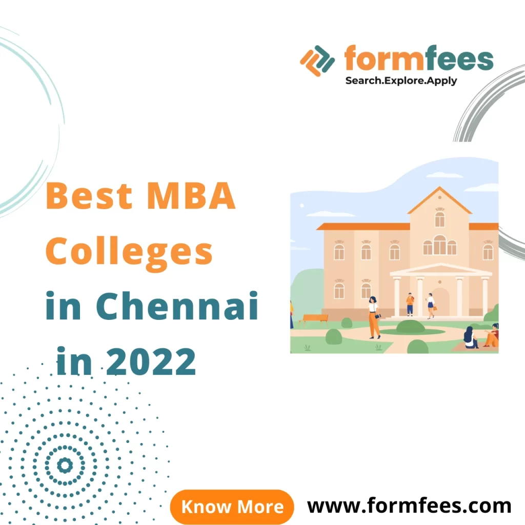 Best MBA Colleges in Chennai in 2022