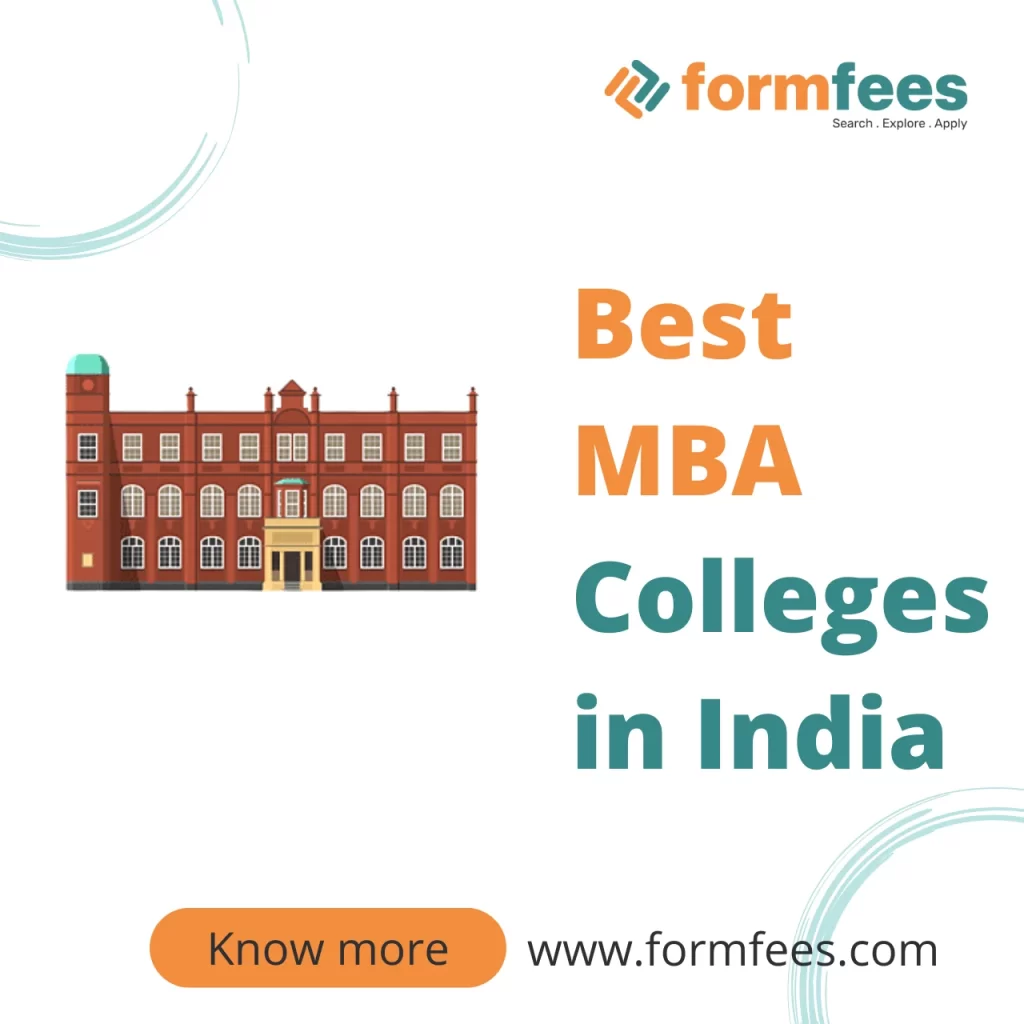 Best MBA Colleges In India – Formfees