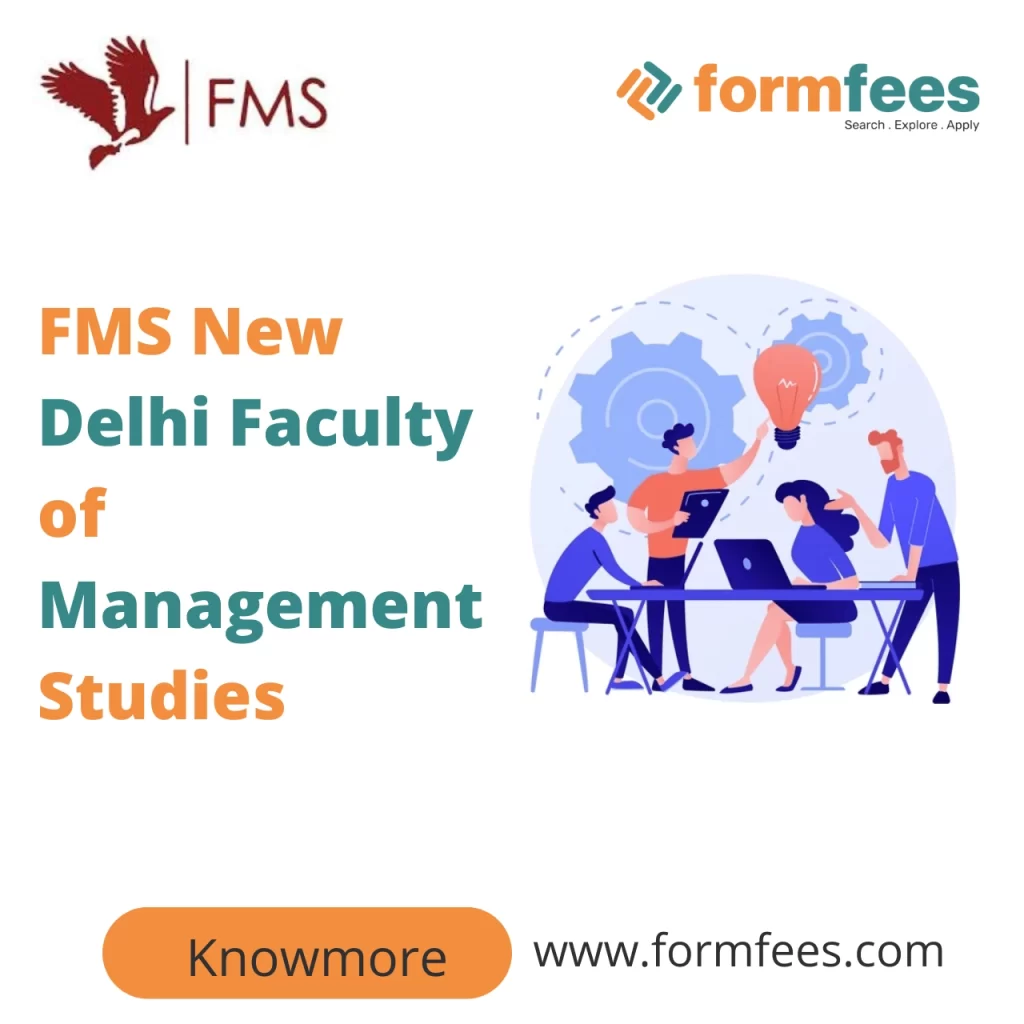 FMS New Delhi Faculty of Management Studies