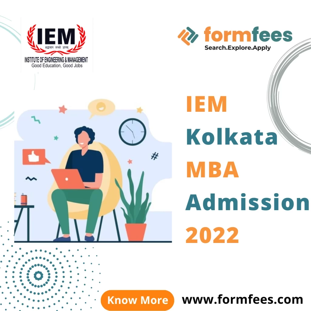 IEM Kolkata MBA Admission 2022