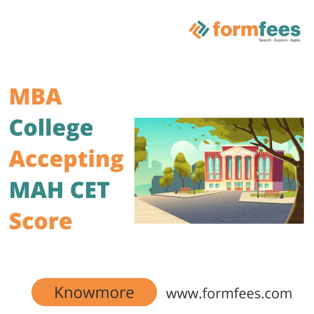 MBA College Accepting MAH CET Score