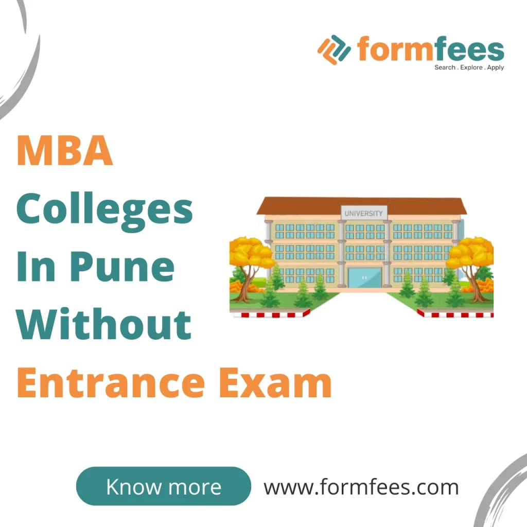 MBA Colleges In Pune Without Entrance Exam