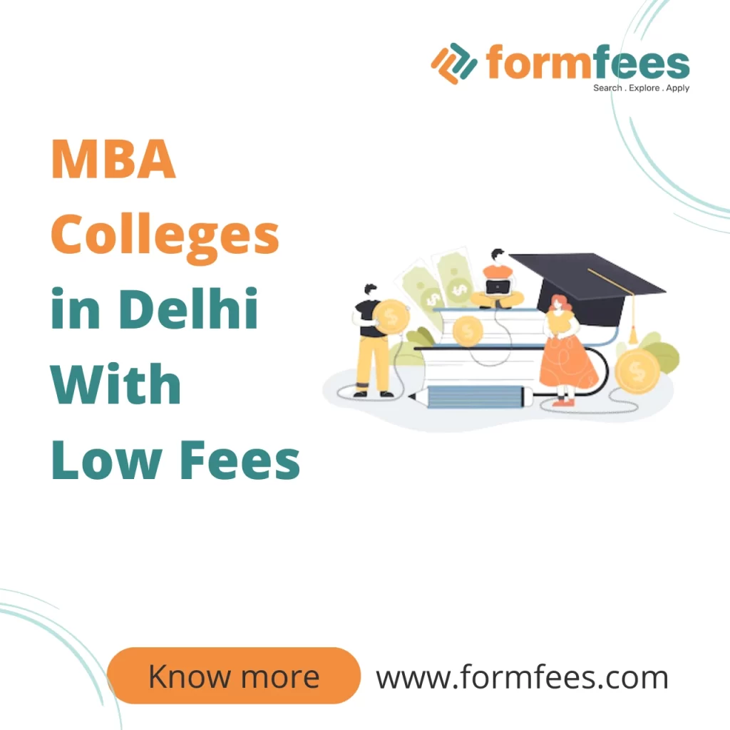 MBA Colleges in Delhi With Low Fees