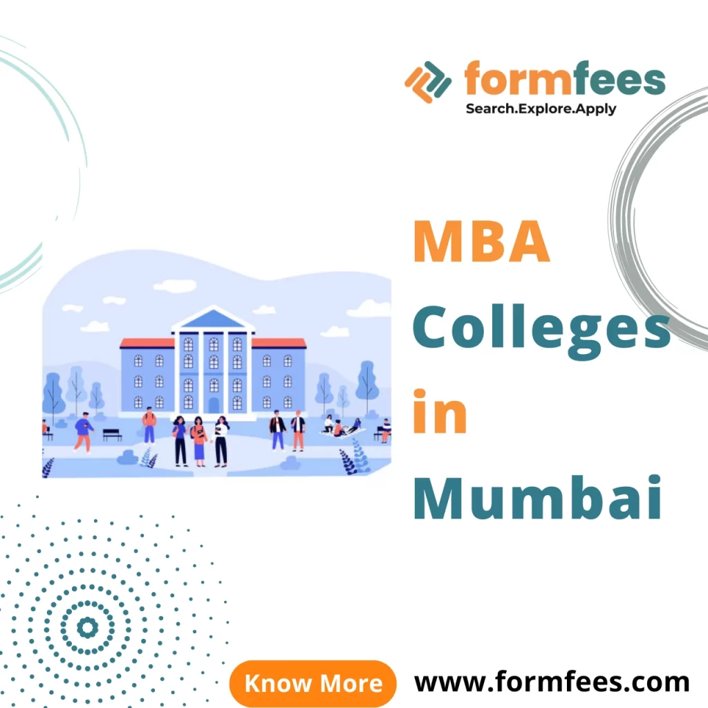 Mumbai, India's financial and business capital, is also one of the top MBA destinations in the country. Indeed, Mumbai is a popular MBA destination in India. MBA colleges in Mumbai provide high-quality MBA education as well as high placement rates