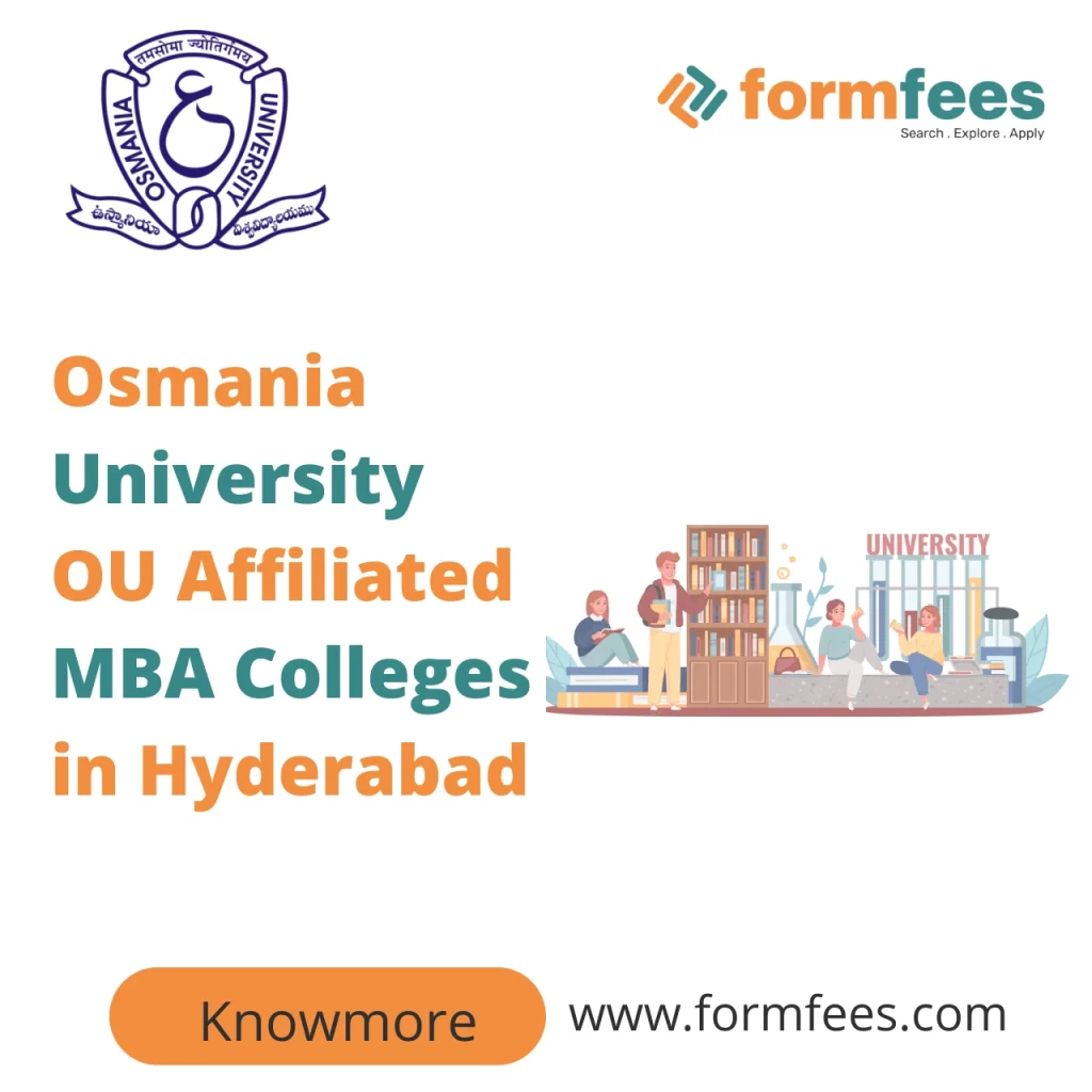 Osmania University OU Affiliated MBA Colleges in Hyderabad