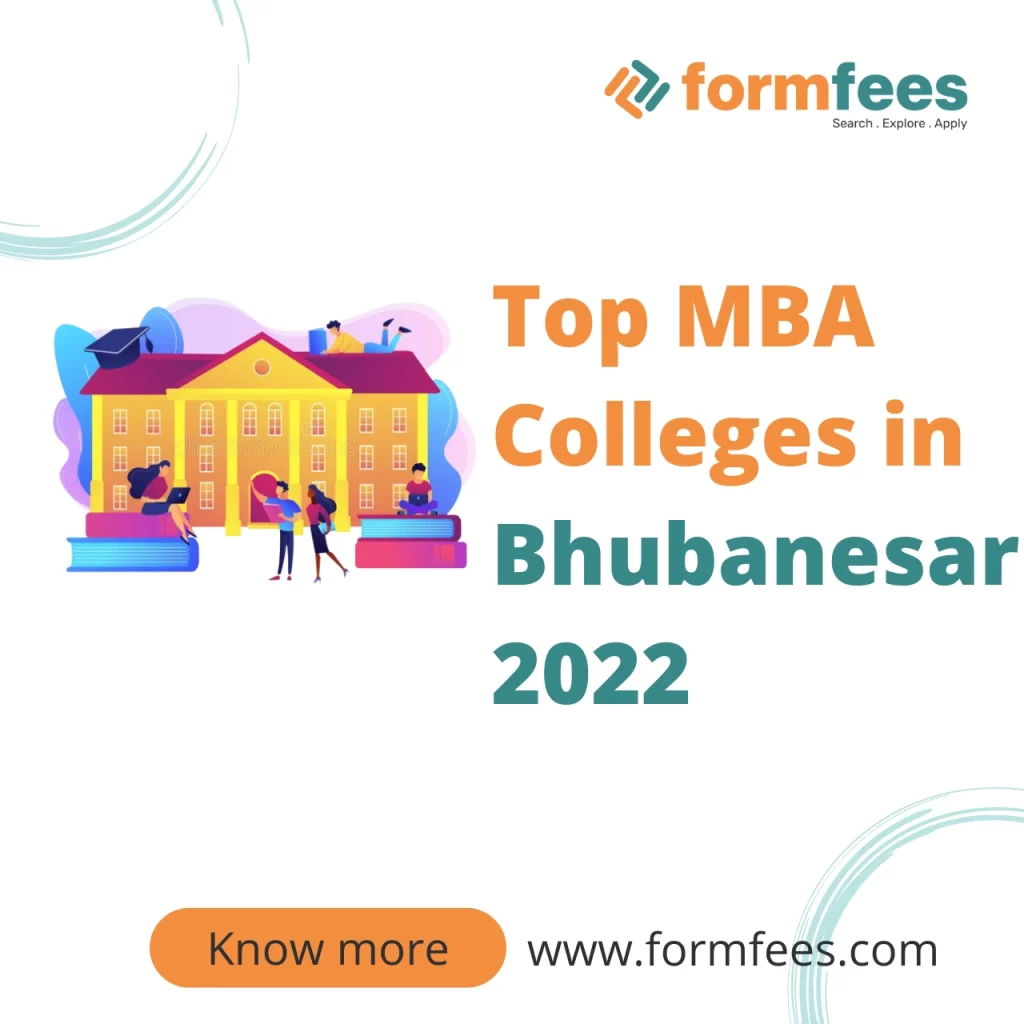 Top MBA Colleges in Bhubaneswar 2022
