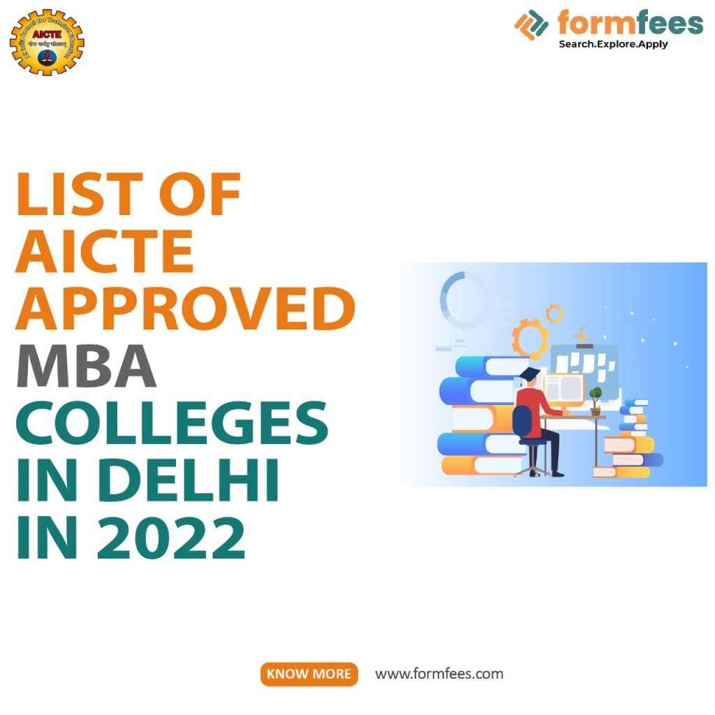 List of AICTE Approved MBA Colleges in Delhi in 2022