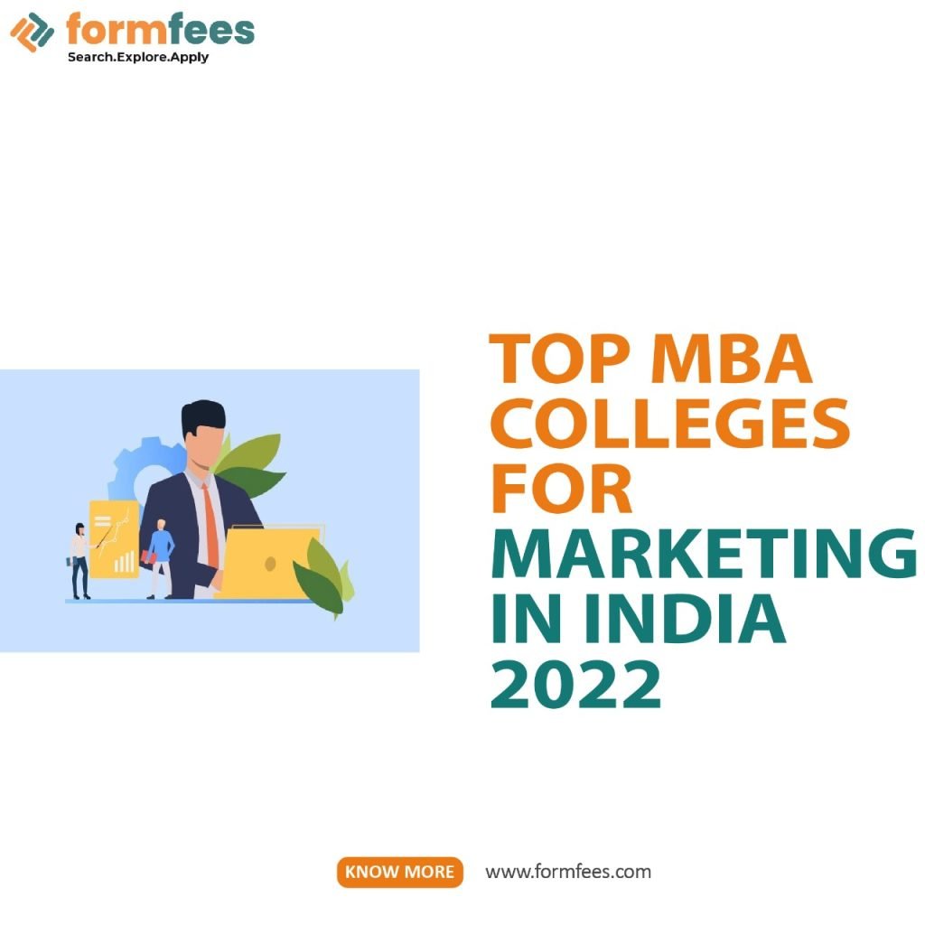 Top MBA Colleges for Marketing in India 2022