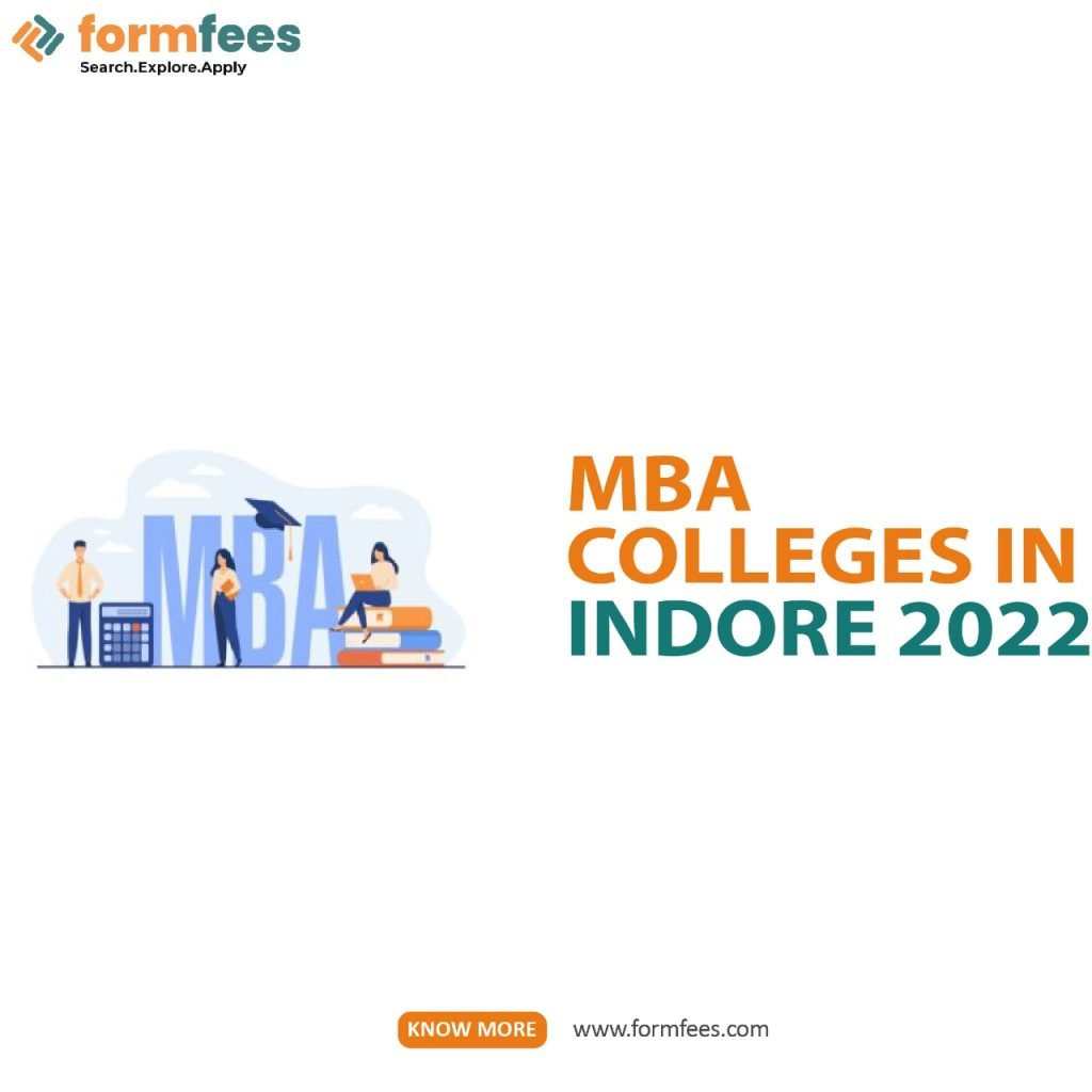 MBA Colleges In Indore 2022