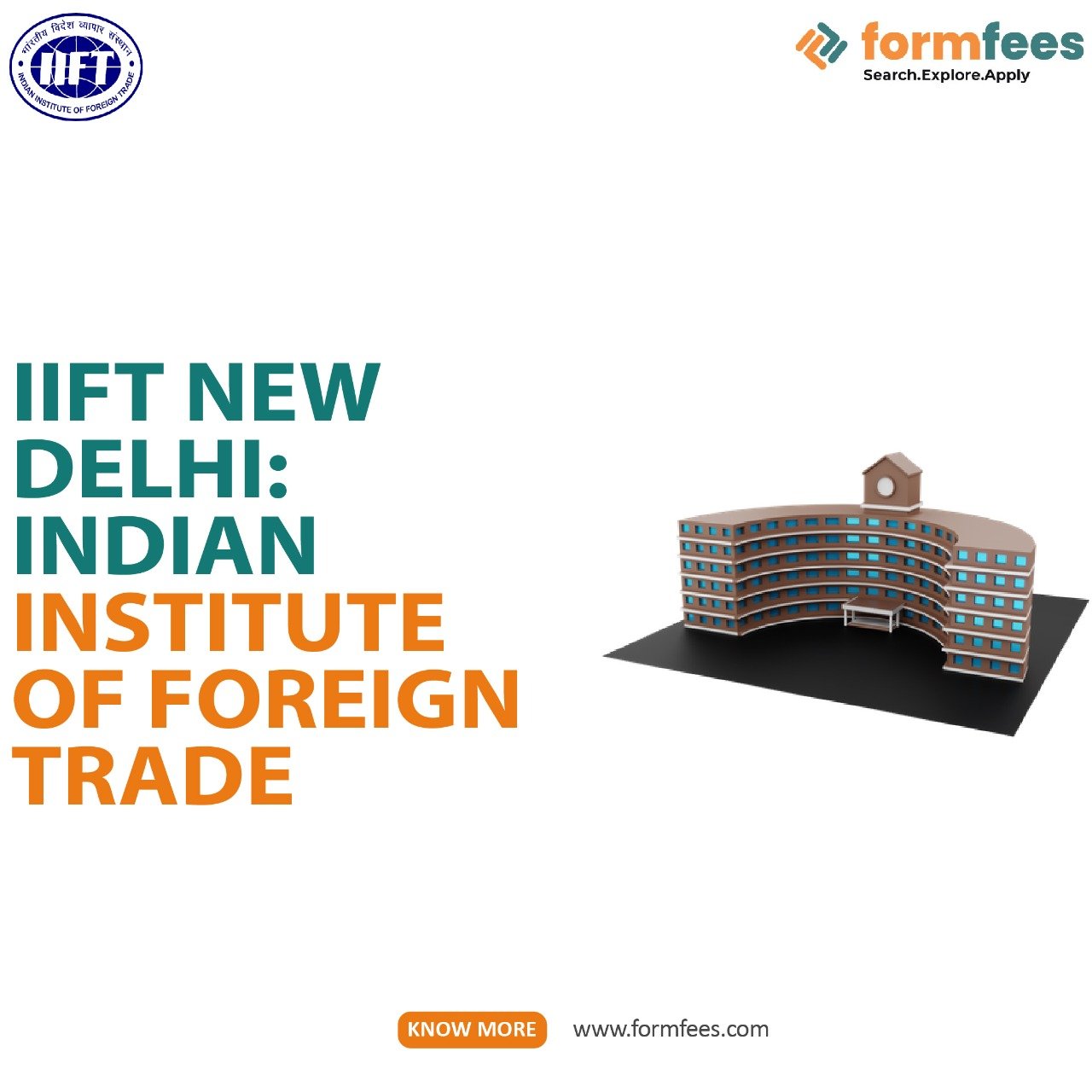 IIFT New Delhi: Indian Institute of Foreign Trade