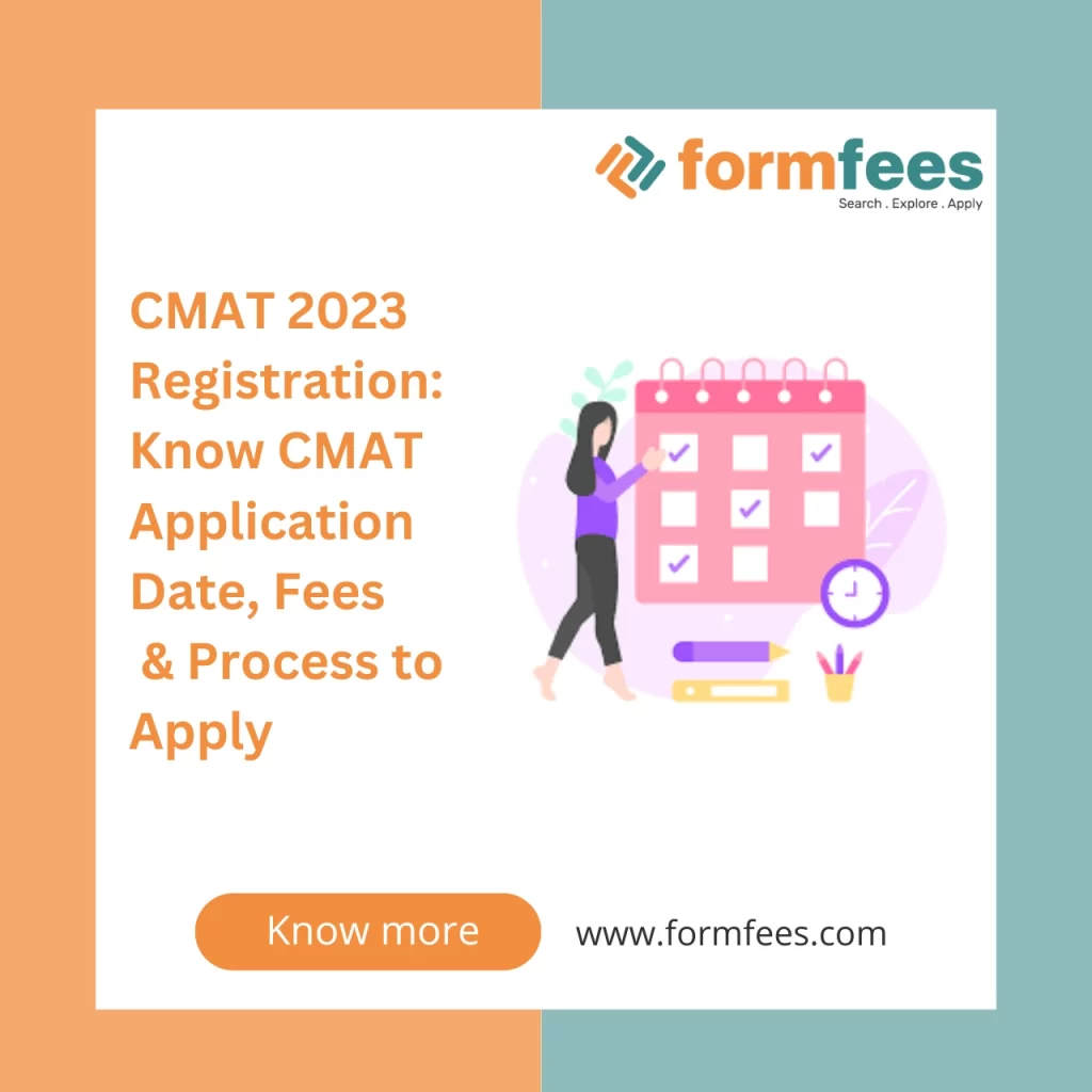CMAT 2023 Registration Know CMAT Application Date, Fees & Process to Apply