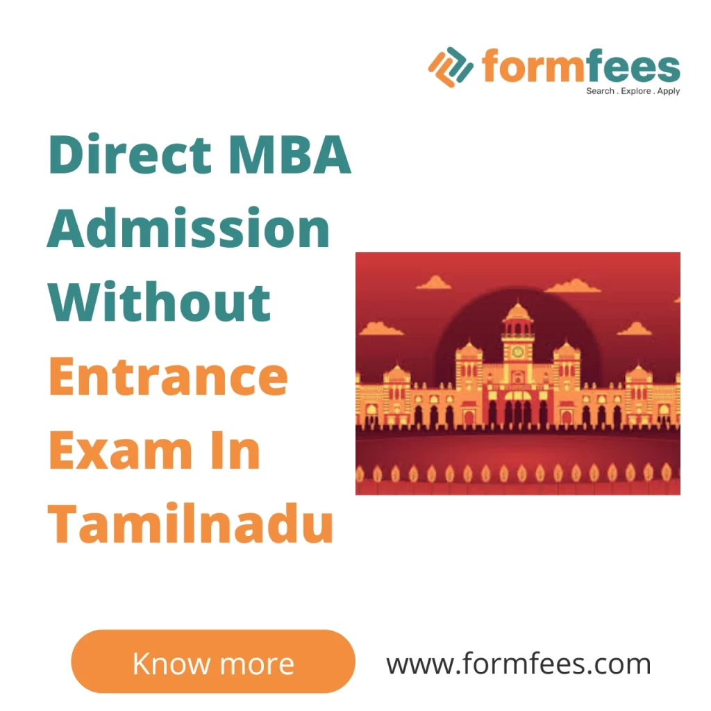Direct MBA Admission Without Entrance Exam In Tamilnadu