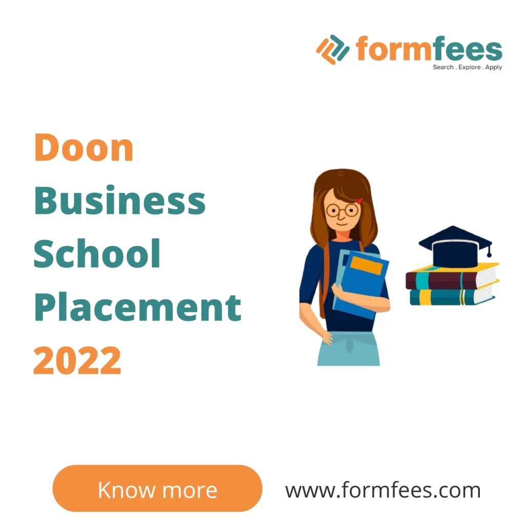 Doon Business School Placement 2022