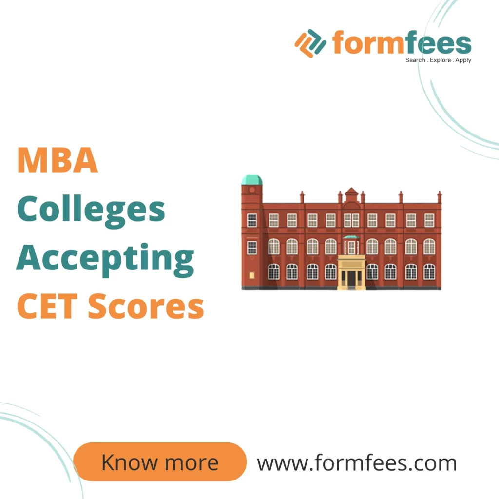 MBA Colleges Accepting CET Scores