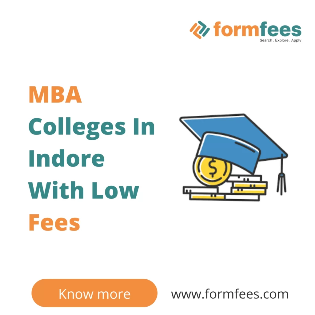 MBA Colleges In Indore With Low Fees