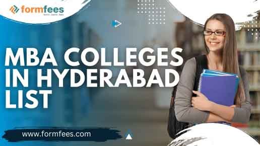 MBA Colleges in Hyderabad list