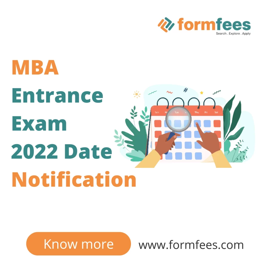 MBA Entrance Exam 2022 Date Notification