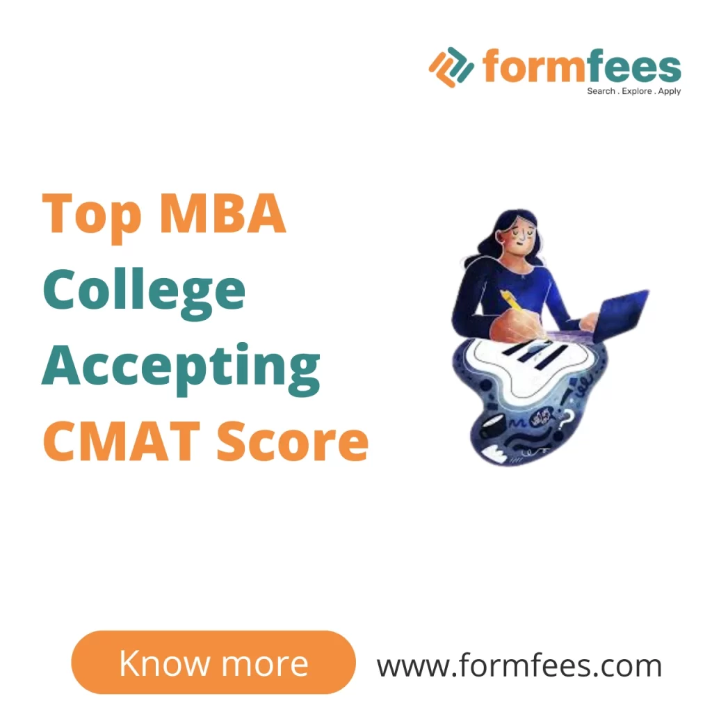 Top MBA College Accepting CMAT Score