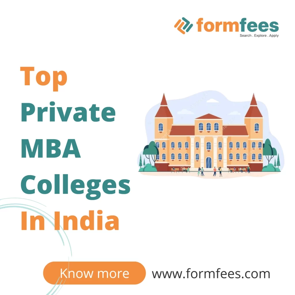 Top Private MBA Colleges In India
