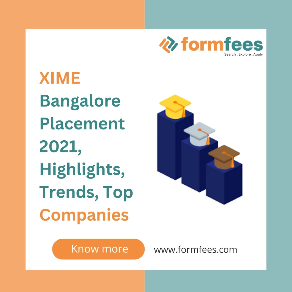 XIME Bangalore Placement 2021, Highlights, Trends, Top Companies