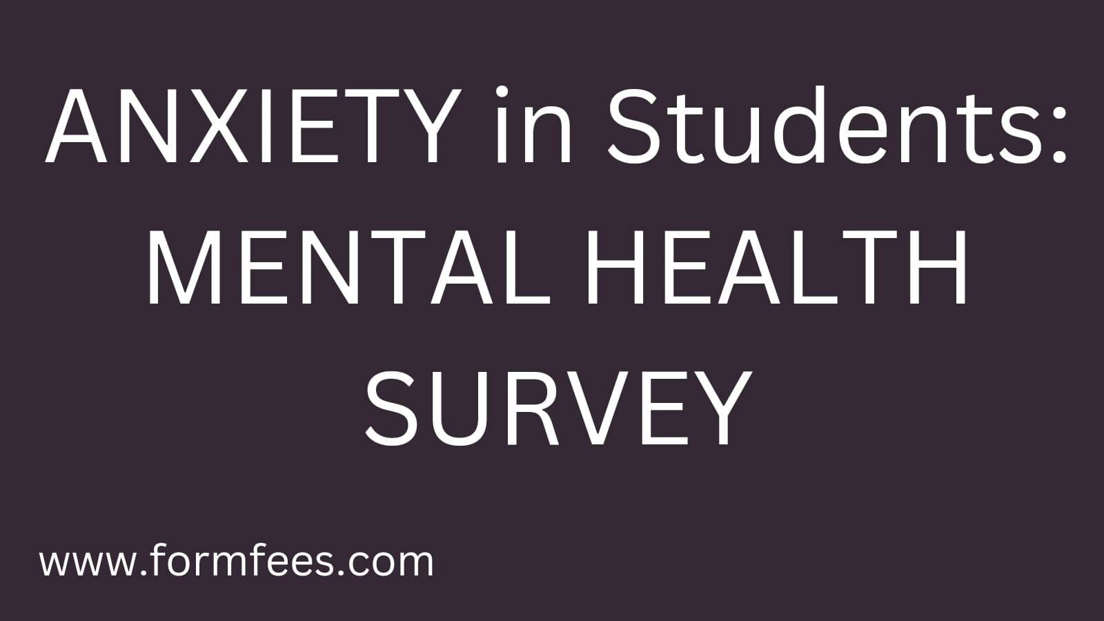 ANXIETY in Students MENTAL HEALTH