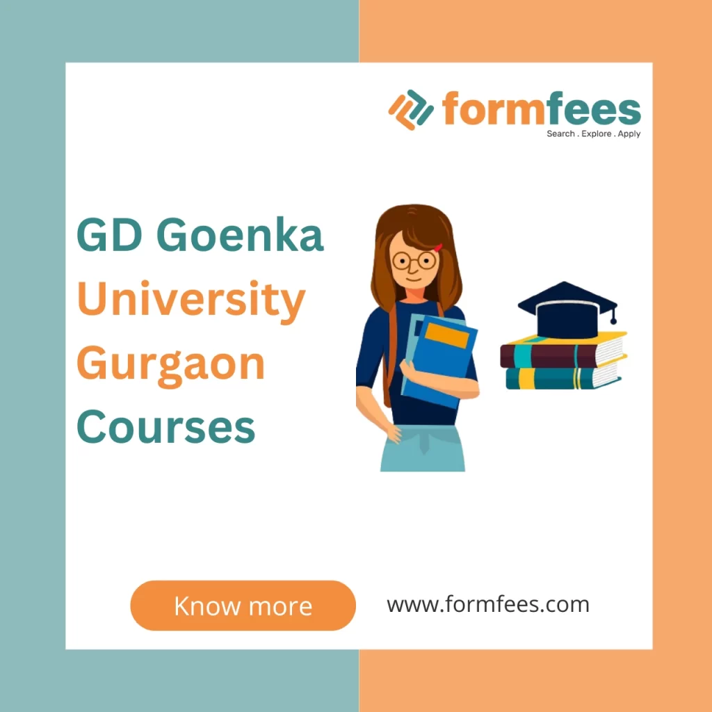 GD Goenka University Gurgaon Courses