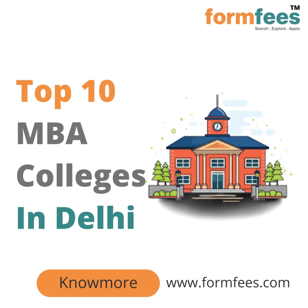 Top 10 MBA Colleges In Delhi 