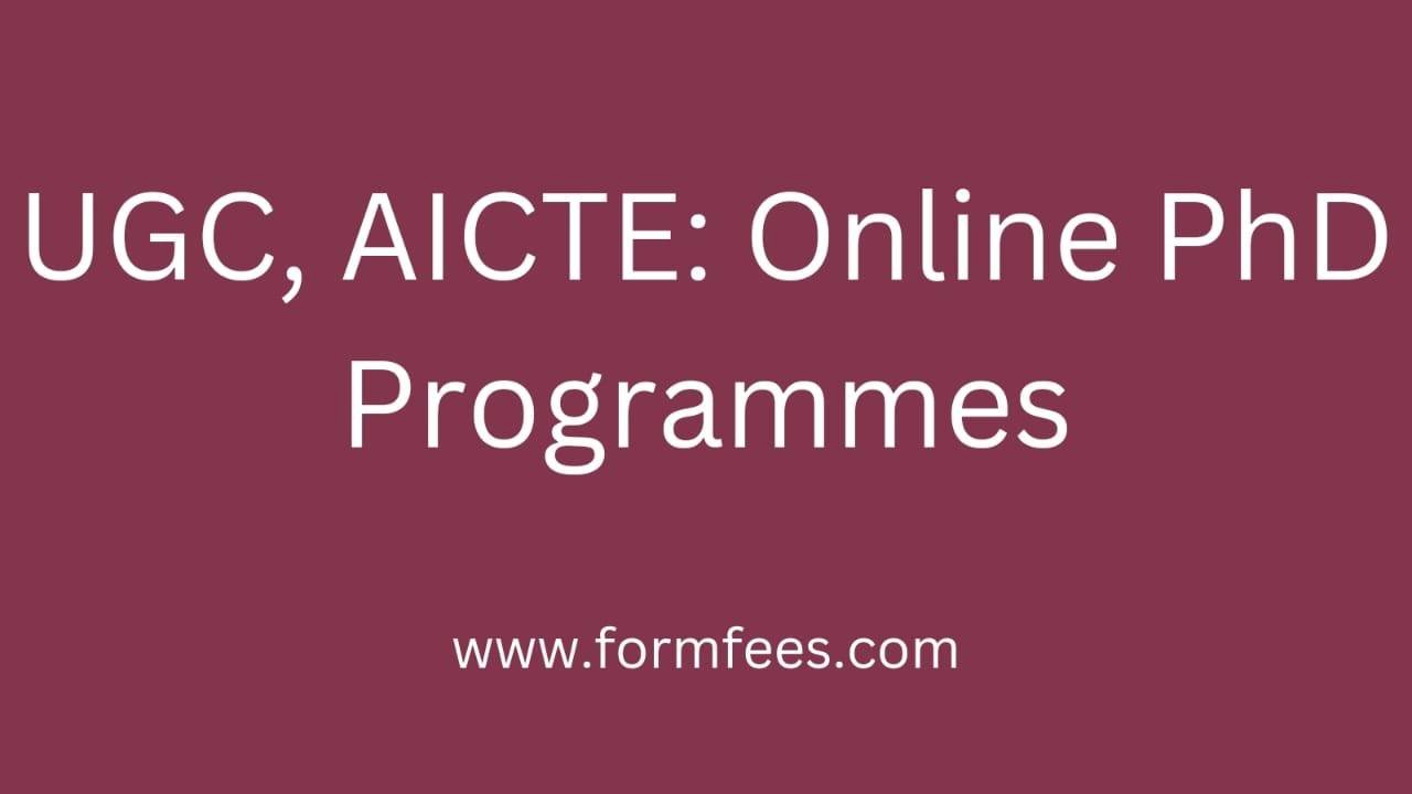 UGC AICTE Online PhD Programme
