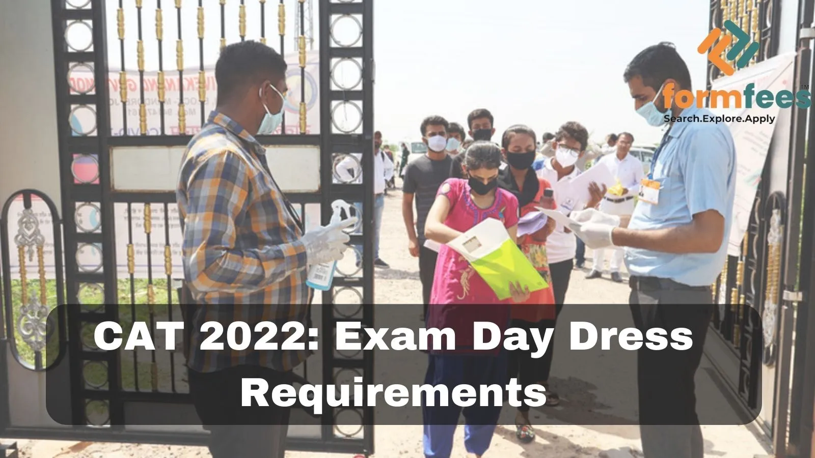 CAT 2022 Exam Day Dress Requirements