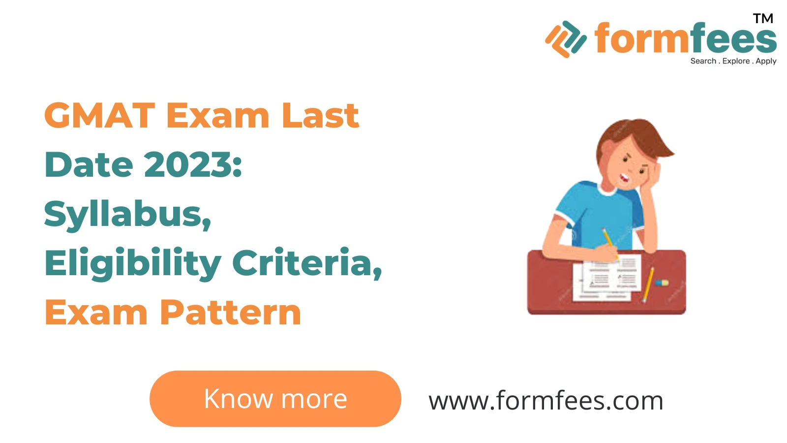 GMAT Exam Last Date 2023 Syllabus, Eligibility Criteria, Exam Pattern