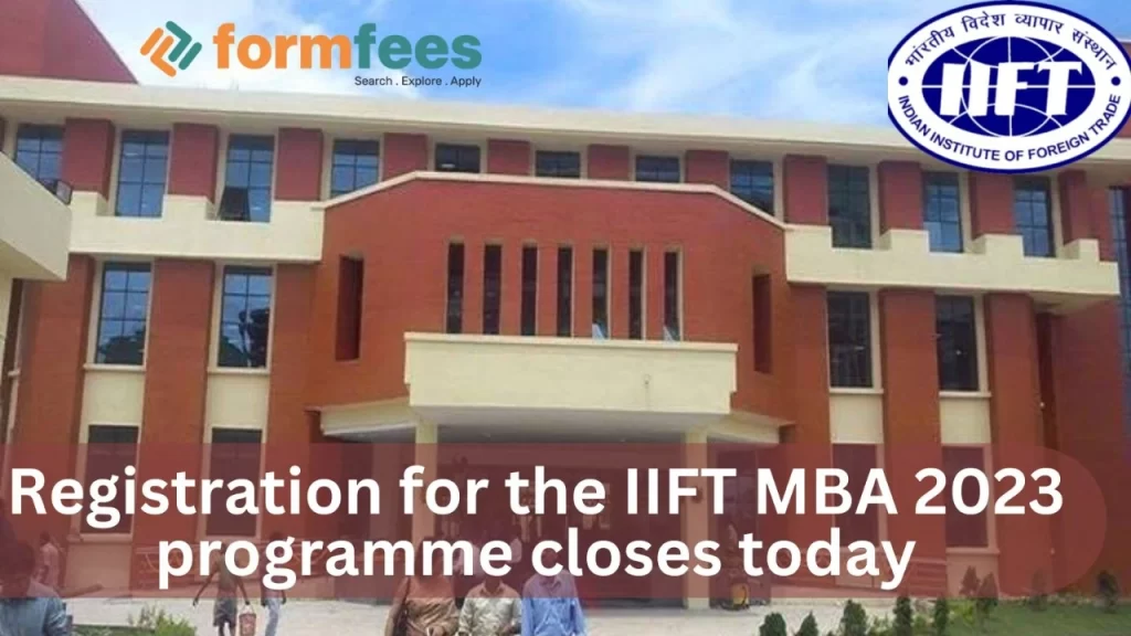 IIFT MBA 2023 REGISTRATION