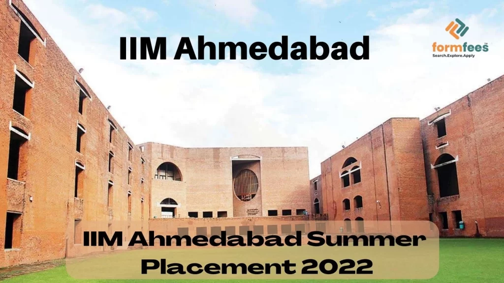 IIM Ahmedabad PGP-FABM Summer Placement 2022 47 Candidates Placed ...