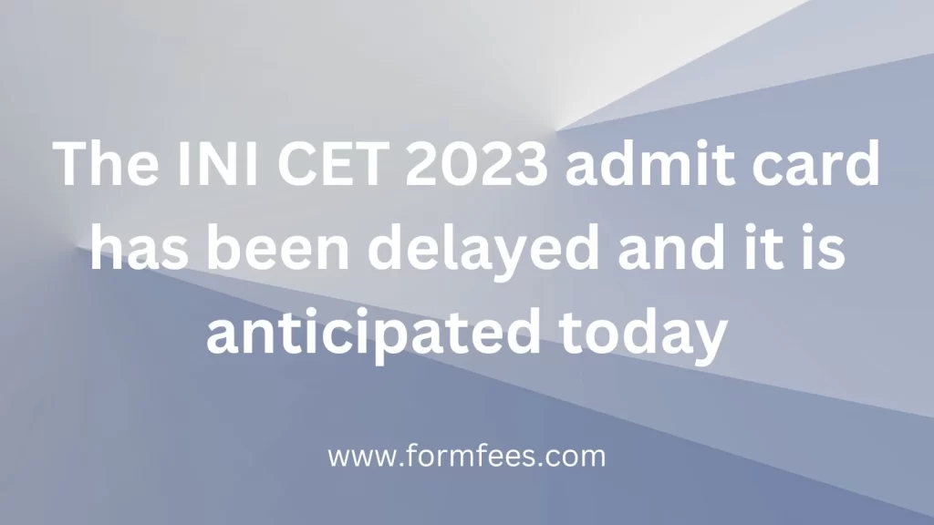 INI CET 2023