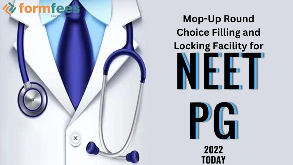 MOP-UP ROUND NEET PG
