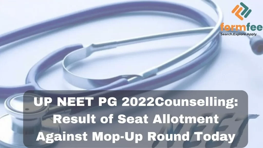 UP NEET PG 2022 Counselling