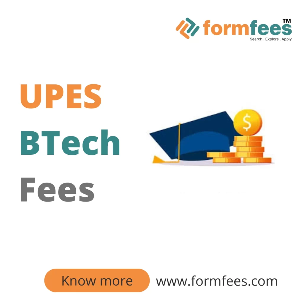 UPES BTech Fees