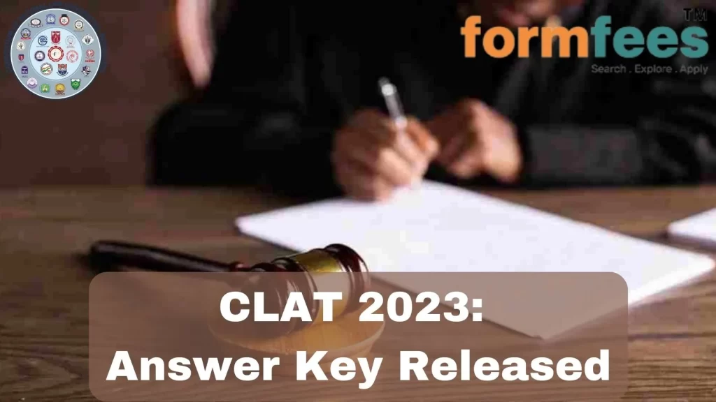 CLAT 2023: Answer Key Released