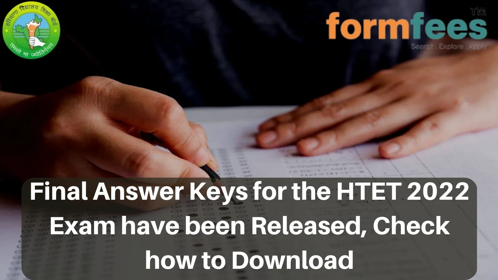 Final Answer Keys for the HTET 2022 Exam have been Released, Check how to Download