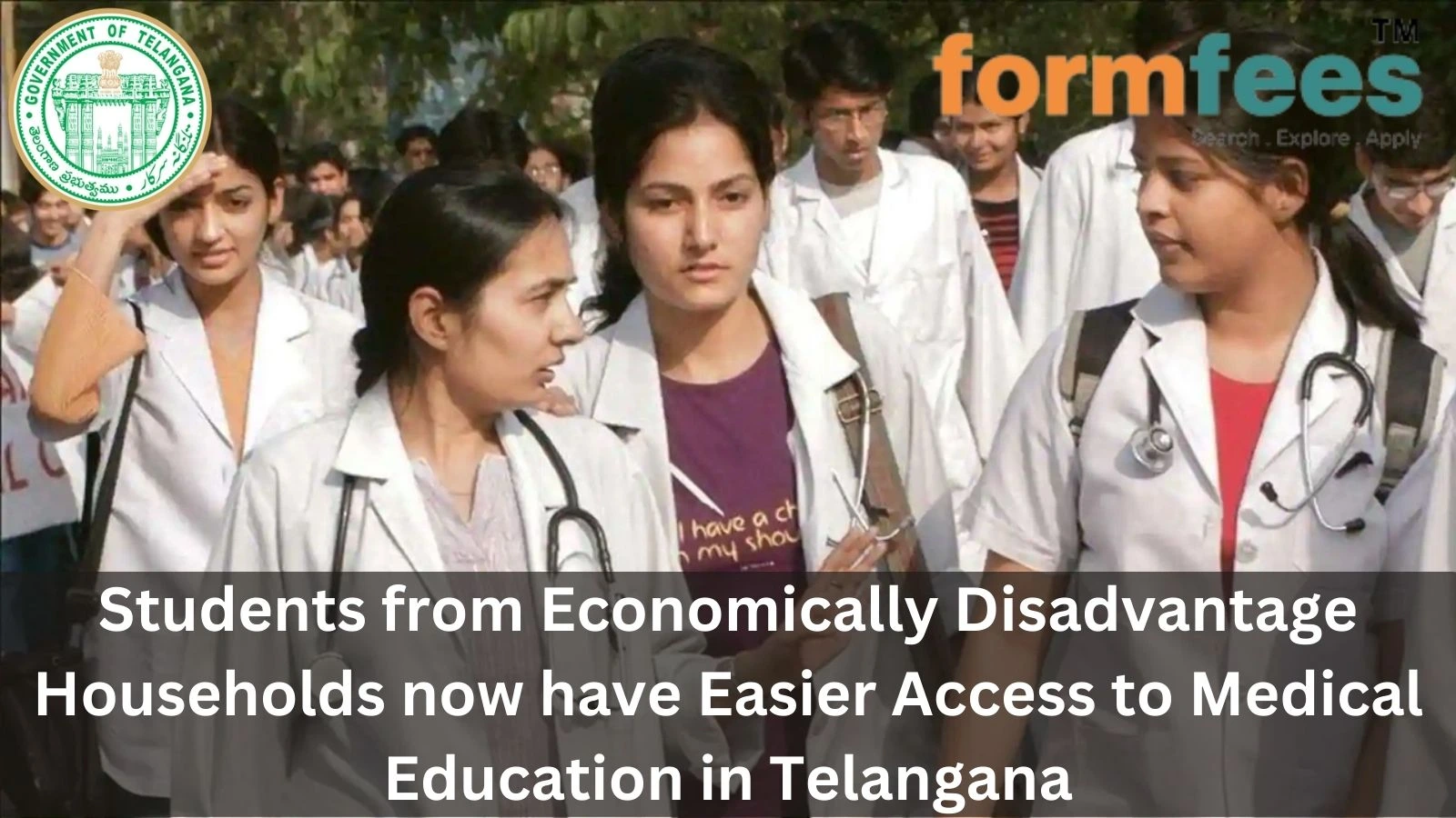Students from Economically Disadvantage Households now have Easier Access to Medical Education in Telangana