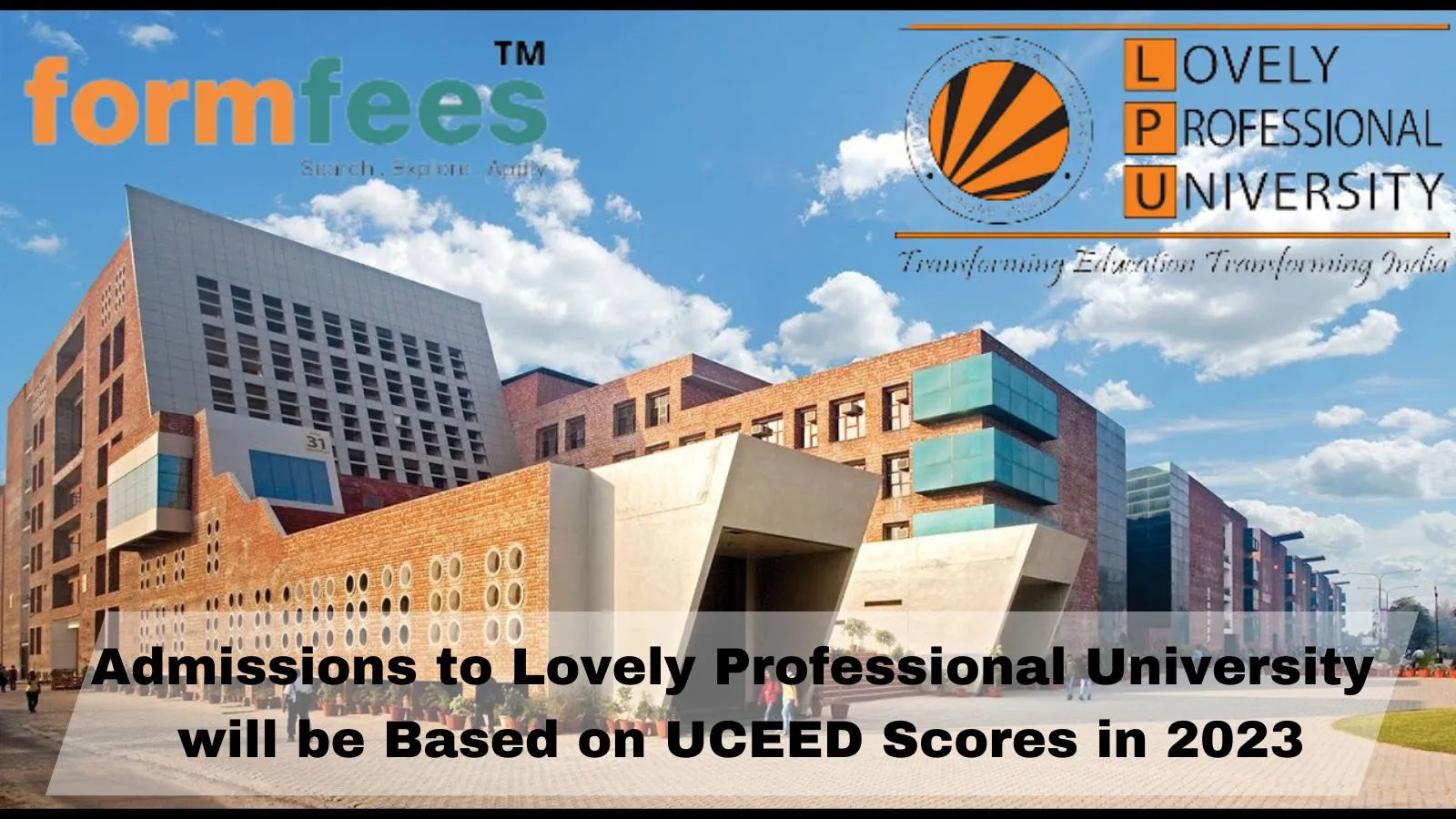 Lovely Professional University will be Based on UCEED Scores in 2023