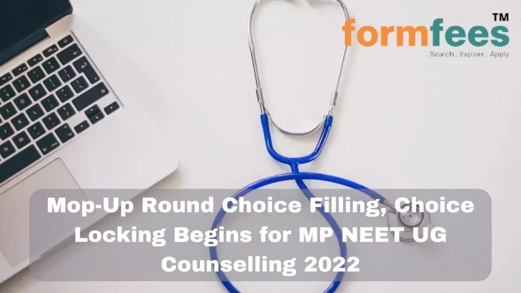 MP NEET UG Counselling 2022