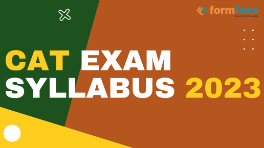 CAT Exam Syllabus 2023, Form fees