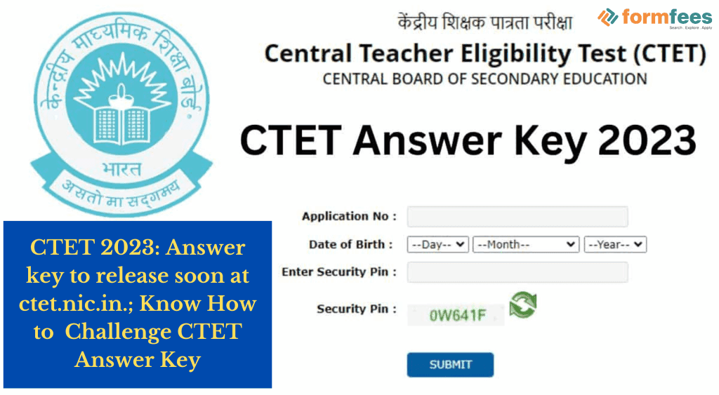 CTET 2023: Answer key to release soon at ctet.nic.in.; Know How to Challenge CTET Answer Key