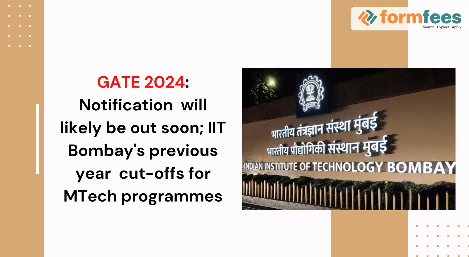 GATE 2024 Notification will likely be out soon; IIT Bombay’s previous year cutoffs for MTech