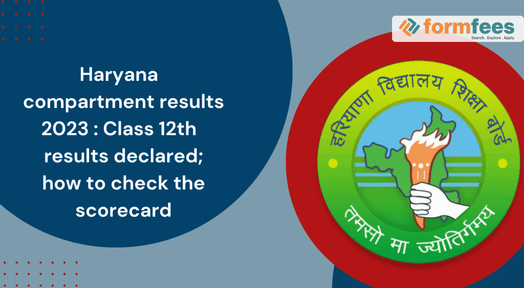 Haryana-compartment-results-2023-Class-12th-results-declared,formfees