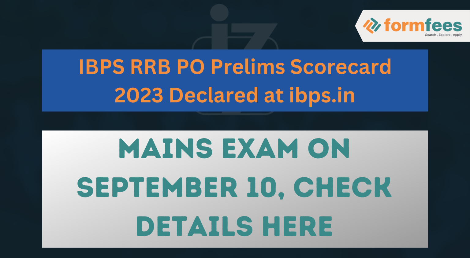 IBPS RRB PO Prelims Scorecard 2023 Declared At Ibps.in, Mains Exam On ...