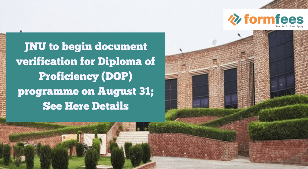 JNU to Start Document Verification for DOP Programme On August 31