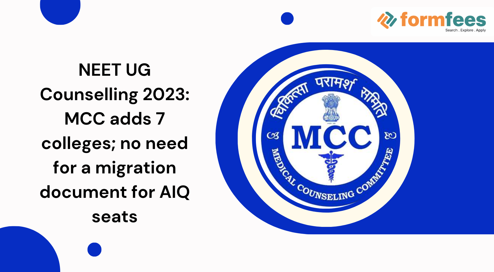 NEET UG Counselling 2023: MCC Adds 7 Colleges; No Need For A Migration ...